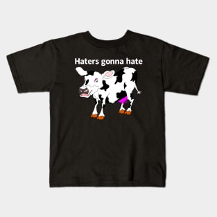 Haters Gonna Hate Kids T-Shirt